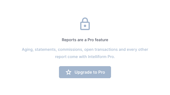 Reports are a Pro feature