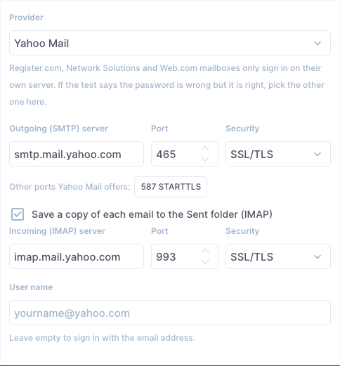 Advanced: the servers, ports and security, Save a copy to the Sent folder, and the user name